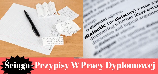 Ściąga przypisy w pracy licencjackiej i magisterskiej