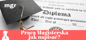 Praca magisterska jak napisać? 19 kroków