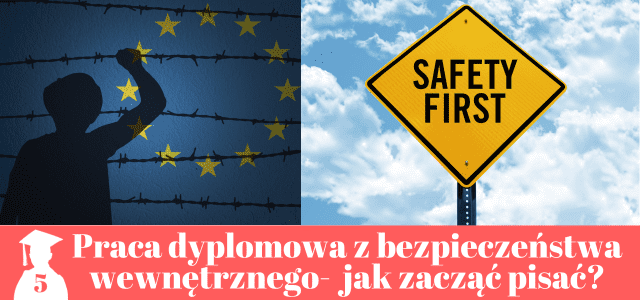 praca licencjacka i magisterska z bezpieczeństwa wewnętrznego