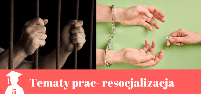 tematy prac magisterskich z resocjalizacji