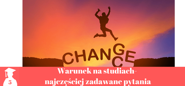 Warunek na studiach pytania