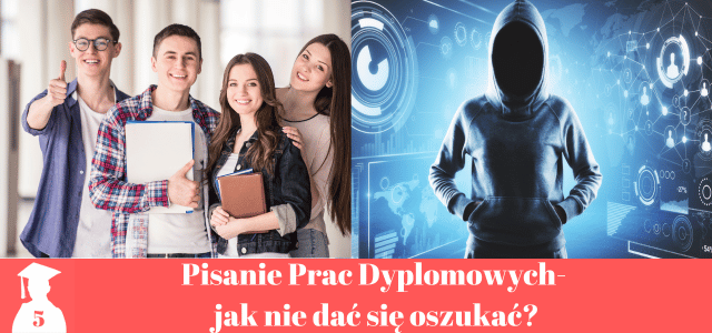 Pisanie prac dyplomowych jak nie dać się oszukać Pisanie prac dyplomowych