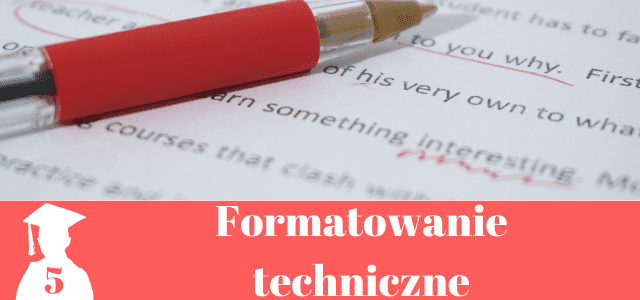 formatowanie techniczne pomoc prace licencjackie i magisterskie