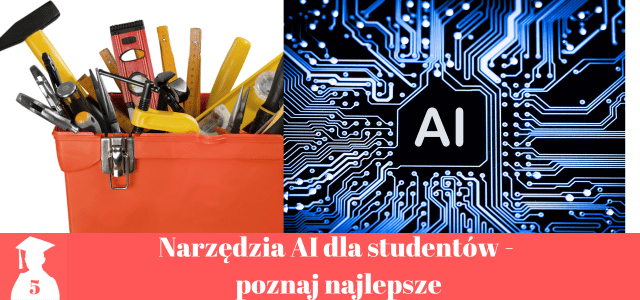 Narzędzia ai dla studentów