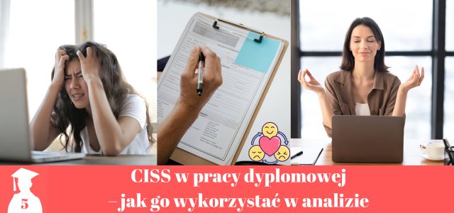 CISS w pracy licencjackiej i magisterskiej