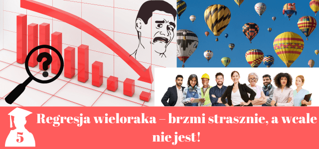 Regresja wieloraka w pracy magisterskiej